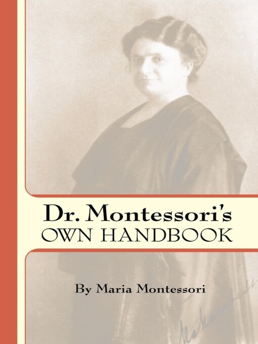 Cover image for Dr. Montessori's Own Handbook